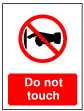 Do Not Touch 200 x 300mm - Rigid Plastic 