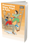 Preventing slips, trips & falls 