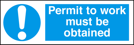 Permit To Work Must Be Obtained
