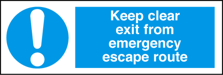 Keep Clear Exit From Emergency Escape Route