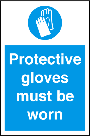 Protective Gloves Must Be Worn Portrait