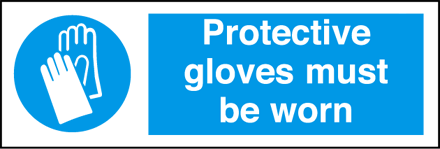 Protective Gloves Must Be Worn