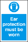 Ear Protection Must Be Worn Portrait