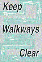 Keep Walkways Clear