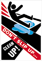 Don't Slip Up, Clean Up