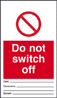 Do Not Switch Off