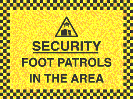 Security Foot Patrols In The Area